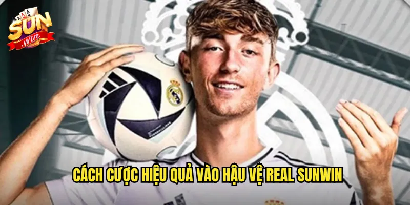 Hậu Vệ Real Sunwin - Đặt Cược Vào Hàng Thủ Thiên Hà 3 Cách Cược Hiệu Quả Vào Hậu Vệ Real Sunwin